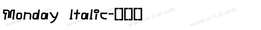 Monday ltalic字体转换
